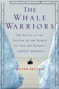 The Whale Warriors (Hardcover)