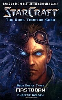 Starcraft: Dark Templar - Firstborn (Paperback)