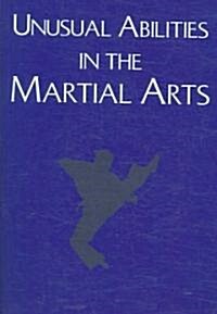 Unusual Abilities in the Martial Arts (Paperback)