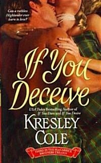 If You Deceive (Mass Market Paperback)