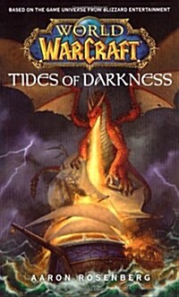 World of Warcraft: Tides of Darkness (Book)