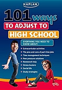 101 Ways to Adjust to High School (Paperback)