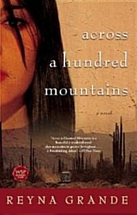 Across a Hundred Mountains (Paperback)