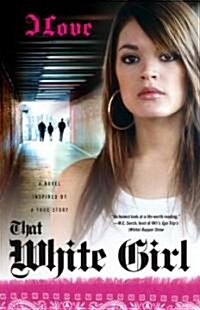 That White Girl (Paperback)