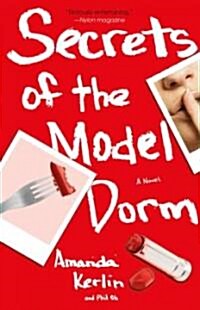 Secrets of the Model Dorm (Paperback)