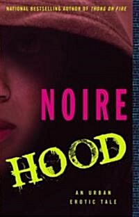 Hood: An Urban Erotic Tale (Paperback)