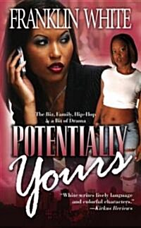 Potentially Yours (Paperback, Reprint)