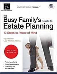 The Busy Familys Guide to Estate Planning (Paperback, CD-ROM)