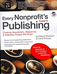 Every Nonprofits Guide to Publishing (Paperback, CD-ROM, 1st)