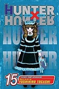 Hunter X Hunter, Vol. 15 (Paperback)