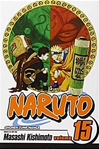 Naruto, Vol. 15 (Paperback)