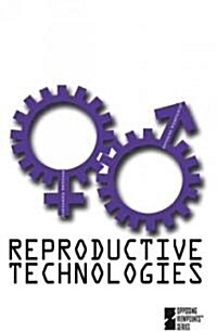 Reproductive Technologies (Library Binding)