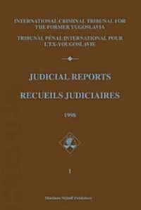 Judicial Reports / Recueils Judiciaires, 1998 (2 Vols): (Volumes I and II) (Hardcover)