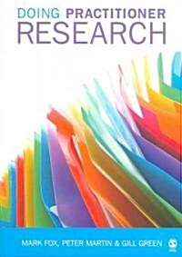 Doing Practitioner Research (Paperback)