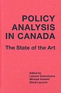 Policy Analysis in Canada (Hardcover)