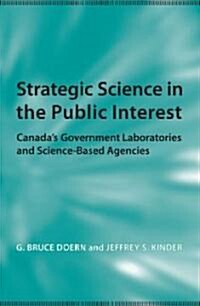 Strategic Science in the Public Interest (Hardcover)