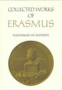 Collected Works of Erasmus (Hardcover)