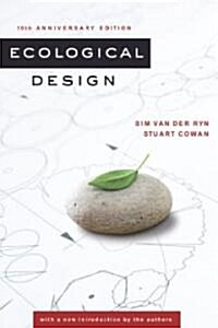 Ecological Design, Tenth Anniversary Edition (Paperback)