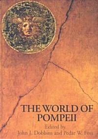 The World of Pompeii (Hardcover)