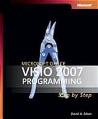 Microsoft Office Visio 2007 Programming Step by Step (Paperback)