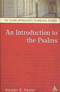 An Introduction to the Psalms (Paperback)