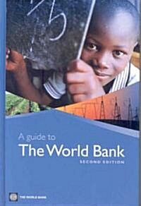 A Guide to the World Bank (Hardcover, 2)