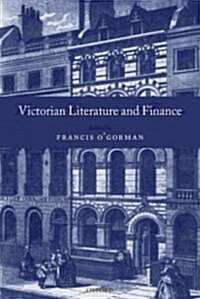 Victorian Literature and Finance (Hardcover)