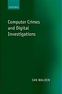 Computer Crimes and Digital Investigations (Hardcover)