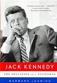 Jack Kennedy: The Education of a Statesman (Paperback)