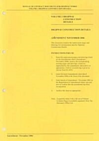 Manual of Contract Documents for Highway Works : Amendment November 2006 (Paperback)