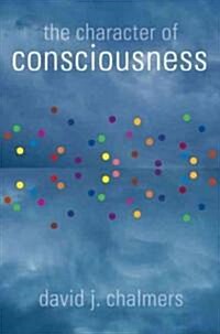 The Character of Consciousness (Hardcover)