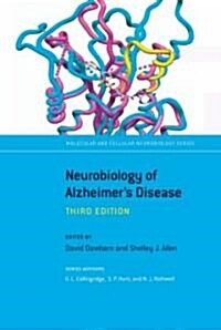 Neurobiology of Alzheimers Disease (Hardcover, 3 Revised edition)