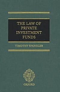 The Law of Private Investment Funds (Hardcover)