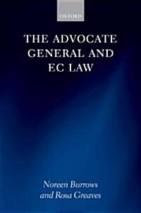 The Advocate General and EC Law (Hardcover)