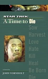 A Time to Die (Paperback, Reissue)