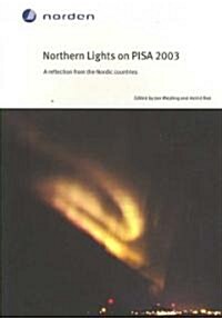 Northern Lights on PISA 2003 (Paperback)