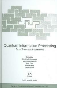 Quantum information processing : from theory to experiment