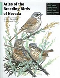 Atlas of the Breeding Birds of Nevada (Hardcover)