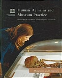 Human Remains & Museum Practice (Paperback)
