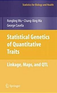 [중고] Statistical Genetics of Quantitative Traits: Linkage, Maps and QTL (Hardcover)