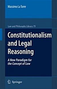 Constitutionalism and Legal Reasoning (Hardcover)