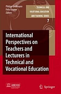 International Perspectives on Teachers and Lecturers in Technical and Vocational Education (Hardcover)