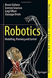 Robotics : Modelling, Planning and Control (Hardcover, 1st ed. 2009)