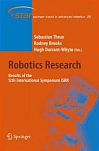 Robotics Research: Results of the 12th International Symposium Isrr (Hardcover, 2007)