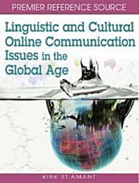 Linguistic and Cultural Online Communication Issues in the Global Age (Hardcover)