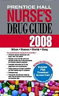 Prentice Hall Nurses Drug Guide 2008 (Paperback, 1st)