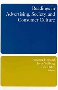 Readings in Advertising, Society, and Consumer Culture (Hardcover)