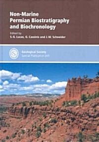 Non-Marine Permian Biostratigraphy and Biochronology (Hardcover)