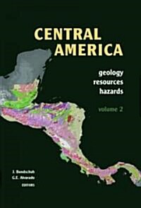 Central America, Two Volume Set : Geology, Resources and Hazards (Multiple-component retail product)