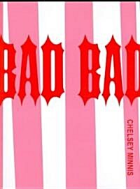 Bad Bad (Paperback)